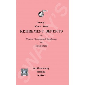 Swamy Publisher's Know Your Retirement Benefits for CGES (S-5)